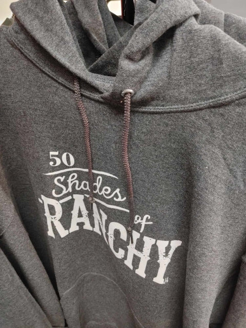 50 Shades of Ranchy Hoodie